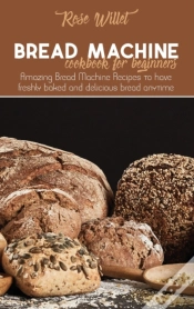 Capa do artigo Bread Machine Cookbook For Beginners