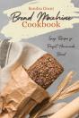 Bread Machine Cookbook - Preview