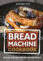 Bread Machine Cookbook - Preview