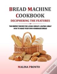 Bread Machine Cookbook