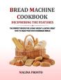 Bread Machine Cookbook - Preview