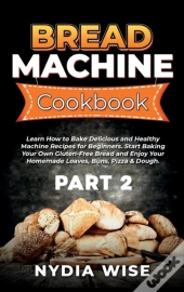 Bread Machine Cookbook