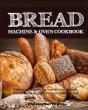Bread Machine & Oven Cookbook - Preview