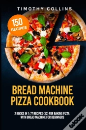 Capa do artigo Bread Machine Pizza Cookbook