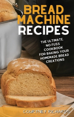 Capa do artigo Bread Machine Recipes