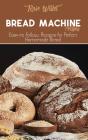 Bread Machine Recipes - Preview