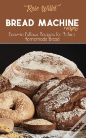 Bread Machine Recipes
