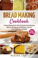 Bread Making Cookbook