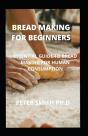 Bread Making For Beginners - Preview