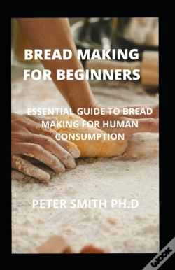 Capa do artigo Bread Making For Beginners