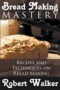 Bread Making Mastery - Preview