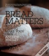Bread Matters