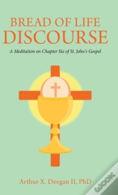 Bread Of Life Discourse