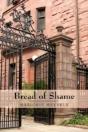 Bread Of Shame - Preview