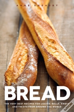 Capa do artigo Bread: Over 60 Breads, Rolls And Cakes Plus Delicious Recipes Using Them