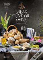 Bread, Wine & Olive Oil