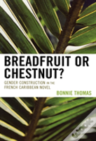 Breadfruit Or Chestnut?