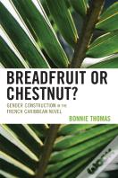 Breadfruit Or Chestnut?