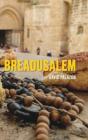 Breadusalem - Preview