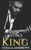 Break A King