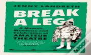 Break A Leg