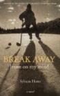 Break Away - Preview