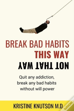 Capa do artigo Break Bad Habits This Way Not That Way
