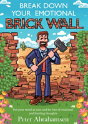 Break Down Your Emotional Brick Wall - Preview