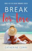 Break For Love