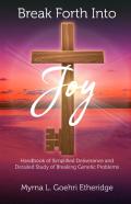 Break Forth Into Joy
