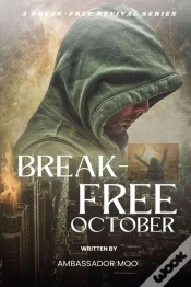 Capa do artigo Break-Free - Daily Revival Prayers - October - Towards Enduring Blessings
