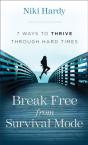Break Free From Survival Mode - Preview