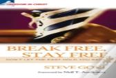 Break Free, Stay Free
