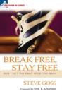 Break Free, Stay Free - Preview