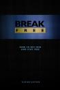 Break Free - Preview