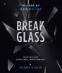 Break Glass - Preview