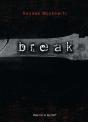Break - Preview