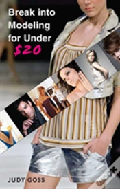 Capa do artigo Break Into Modeling For Under $20