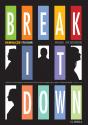 Break It Down - Demolição - Preview