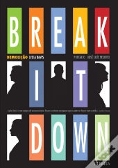 Break It Down - Demolição