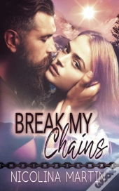 Break My Chains