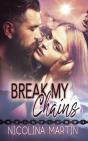 Break My Chains - Preview