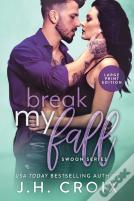 Break My Fall