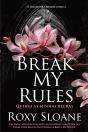 Break My Rules - Quebra as Minhas Regras - Preview
