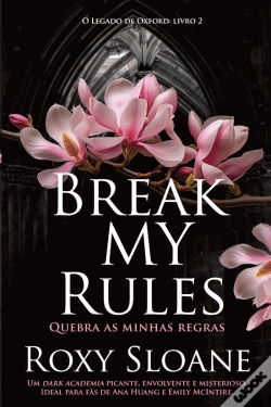 Capa do artigo Break My Rules - Quebra as Minhas Regras