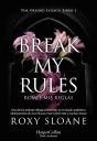 Break My Rules - Preview