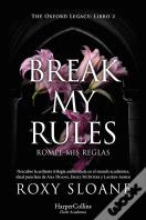 Break My Rules
