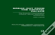 Break-Out From The Crystal Palace