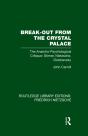 Break-Out From The Crystal Palace - Preview