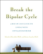 Break The Bipolar Cycle - Preview